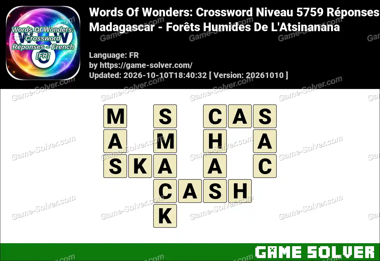 Words Of Wonders: Crossword Niveau 5759 Réponses – Madagascar – Forêts Humides De L’Atsinanana